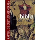 Biblia - Personaje si Evenimente de la Regi la Profeti