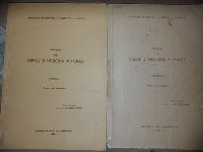 Manual de igiena si medicina a muncii 1, 2 - Hugo Straus