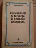 Personalitati Si Tendinte In Perioada Pasoptista - Radu Tomoiaga ,274053, Minerva