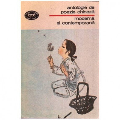 - Antologie de poezie chineza moderna si contemporana - 113616 foto