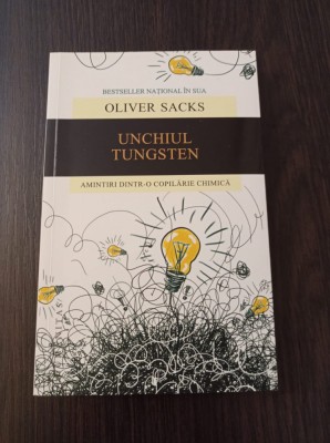 Unchiul Tungsten - Oliver Sacks foto