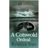 Rebecca Tope - A Cotswold Ordeal - 110078