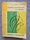 Analize gramaticale si stilistice de Aurel Nicolescu, 1981, 349 pag, stare buna