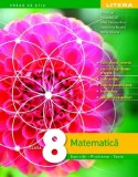 Matematica. Exercitii probleme teste - Clasa 8 - Editura Litera