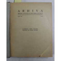 ARHIVA PENTRU STIINTA SI REFORMA SOCIALA , ANUL VII , NUMERELE 1 - 4 , AN COMPLET , 1927