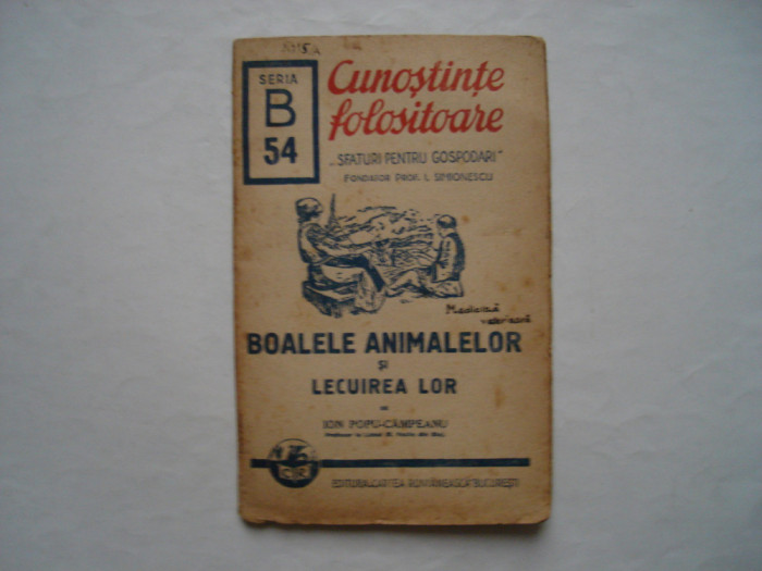 Boalele animalelor si lecuirea lor - Ion Popu-Campeanu (1944)