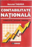 Contabilitate nationala Neculai Tabara Editura Tipo Moldova 2008 290 Pagini Carte Stare Buna