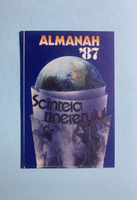 Calendar 1987 almanah Sc&amp;acirc;nteia Tineretului foto