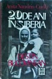 Anita Nandris Cudla - 20 de ani in Siberia. Destin bucovinean