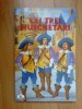 Cei trei muschetari - Alexandre Dumas, carte de aventură, 218 pagini