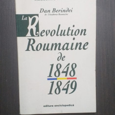 LA REVOLUTION ROUMAINE DE 1848-1849 - DAN BERINDEI