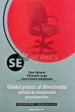 Ghidul practic al directorului unitatii de invatamant preuniversitar (AR123), Paralela 45