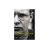 Bonhoeffer: Pastor, Martyr, Prophet, Spy