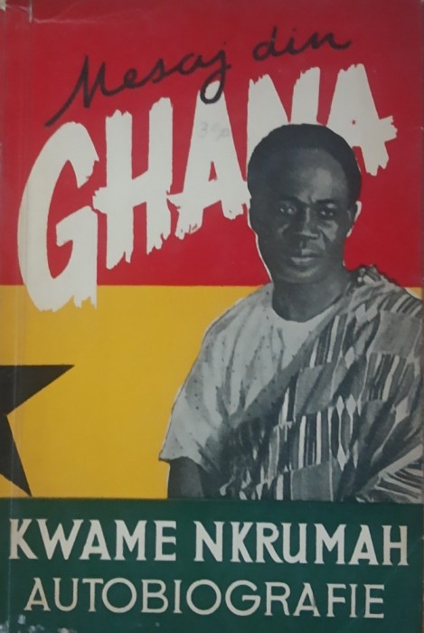 Kwame Nkrumah Mesaj Din Ghana Autobiografie