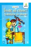 Invat sa citesc! Soldatelul de plumb - H.C. Andersen, Hans Christian Andersen