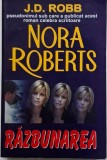 Razbunarea &ndash; Nora Roberts