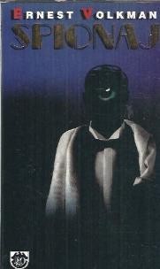 Spionaj - Ernest Volkman