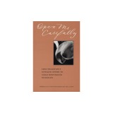 Open Me Carefully: Emily Dickinson&#039;s Intimate Letters to Susan Huntington Dickinson