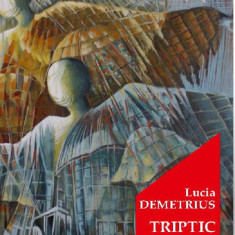 Triptic. Ultimul vlastar | Lucia Demetrius