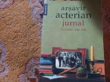 JURNAL 1929-1945 / 1958-1990 -ARȘAVIR ACTERIAN, HUMANITAS 2008, 558 PAG