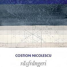 Rasfrangeri | Costion Nicolescu