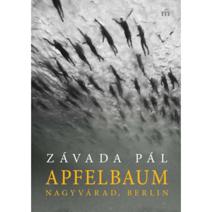 Apfelbaum - Nagyv&aacute;rad, Berlin - Z&aacute;vada P&aacute;l