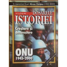 Dosarele Istoriei Nr. 2 Anul 2000