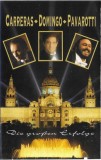 Jos&eacute; Carreras - Placido Domingo - Luciano Pavarotti - Die Gro&szlig;en Erfolge , Caseta audio