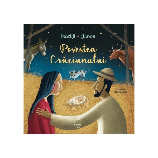 Povestea Craciunului - Lackfi Janos