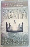 A CLASH OF KINGS by GEORGE R.R. MARTIN , BOOK TWO OF &#039; A SONG OF ICE AND FIRE &#039; , 2011
