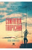 Confreria Tropicana - Radu Dinulescu