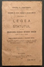 ✝ rara LEGEA si STATUTUL ORGANIZARII BISERICII ORTODOXE ROMANE 1925 Adnotata cu Dezbaterile Parlamentare, Jurisprudenta Chiru C Costescu BOR