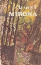 Mirona - A treia editie cu o postfata a autoarei foto