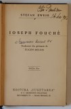 IOSEPH FOUCHE de STEFAN ZWEIG , EDITIE INTERBELICA *PREZINTA SUBLINIERI IN TEXT