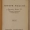 IOSEPH FOUCHE de STEFAN ZWEIG , EDITIE INTERBELICA *PREZINTA SUBLINIERI IN TEXT