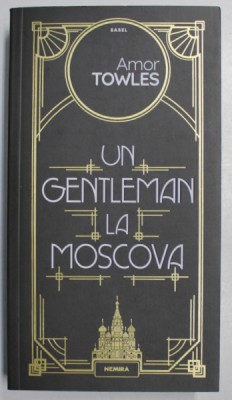 UN GENTLEMAN LA MOSCOVA de AMOR TOWLES , 2018 foto