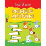 Invat sa scriu. Primele adunari. Carte de activitati cu numere - Roberta Fanti