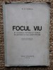 D.A. VASILIU - FOCUL VIU IN DATINELE POPORULUI ROMAN , 1943