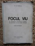 D.A. VASILIU - FOCUL VIU IN DATINELE POPORULUI ROMAN , 1943