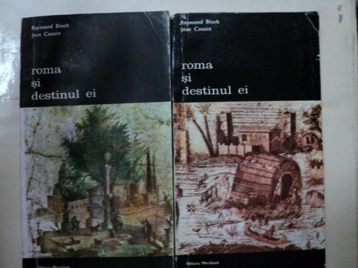 ROMA SI DESTINUL EI- RAYMOND BLACH / JEAN COUSIN -BUC. 1985 VOL.I-II