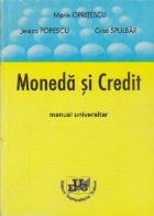 Moneda si Credit - Manual universitar foto