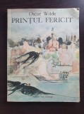 PRINTUL FERICIT - Oscar Wilde