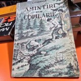Amintiri din copilarie - Ion Creanga 1950