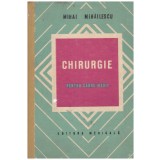Mihai Mihailescu - Chirurgie pentru cadre medii - 118528