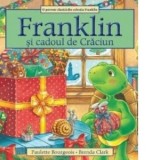 Franklin si cadoul de Craciun - Paulette Bourgeois