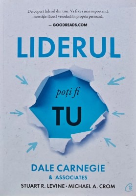 Liderul poti fi tu - 2021 - Michael A. Crom (AM33) foto