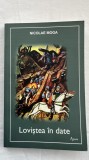 LOVIȘTEA &Icirc;N DATE - NICOLAE MOGA
