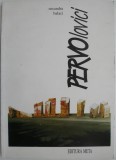Pervolovici - Ruxandra Balaci - Roman Beletristica - Carte Noua/Anticariat