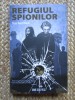 REFUGIUL SPIONILOR - TESS GERRITSEN