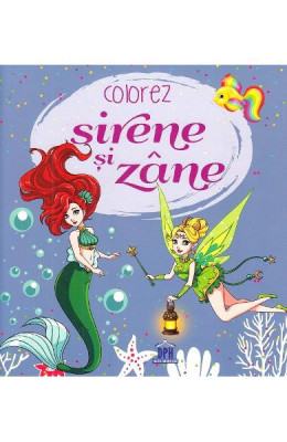 Colorez Sirene Si Zane, - Editura DPH foto